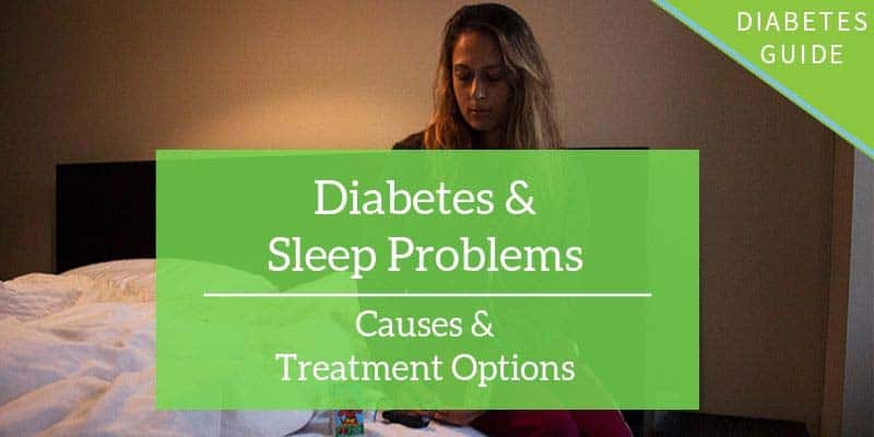 Diabetes and sleep problems