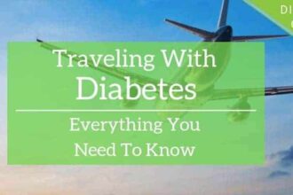 Traveling with Diabetes: Everything You Need to Know